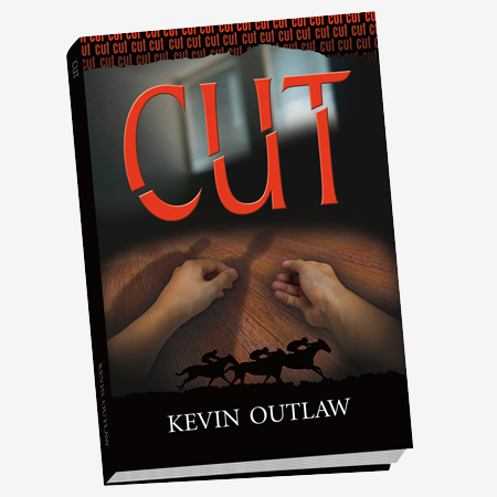 Cut (By Kevin Outlaw)